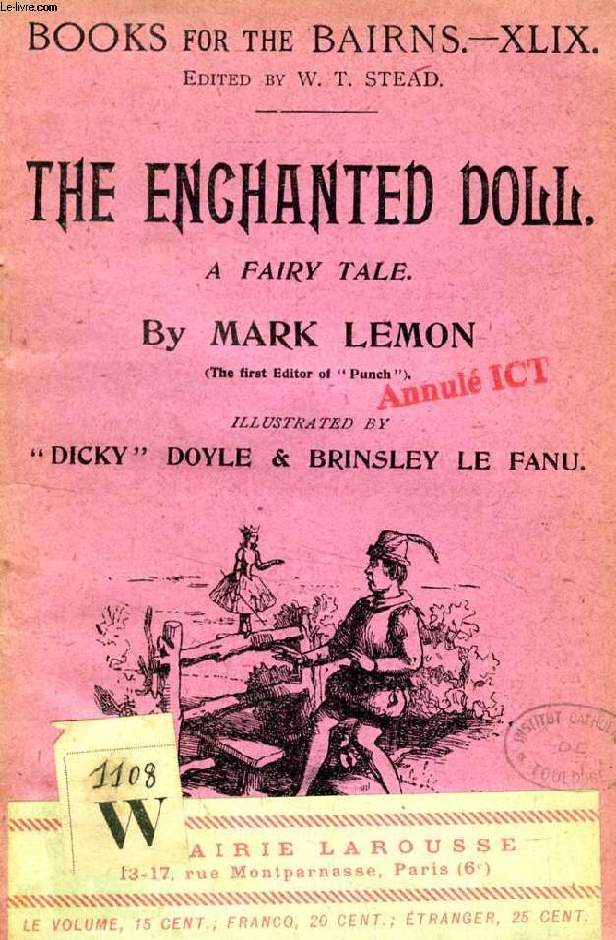 THE ENCHANTED DOLL (BOOKS FOR THE BAIRNS, XLIX)