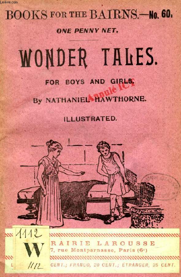 WONDER TALES FOR BOYS AND GIRLS (BOOKS FOR THE BAIRNS, 60)