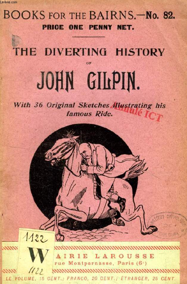 THE DIVERTING HISTORY OF JOHN GILPIN (BOOKS FOR THE BAIRNS, 82)