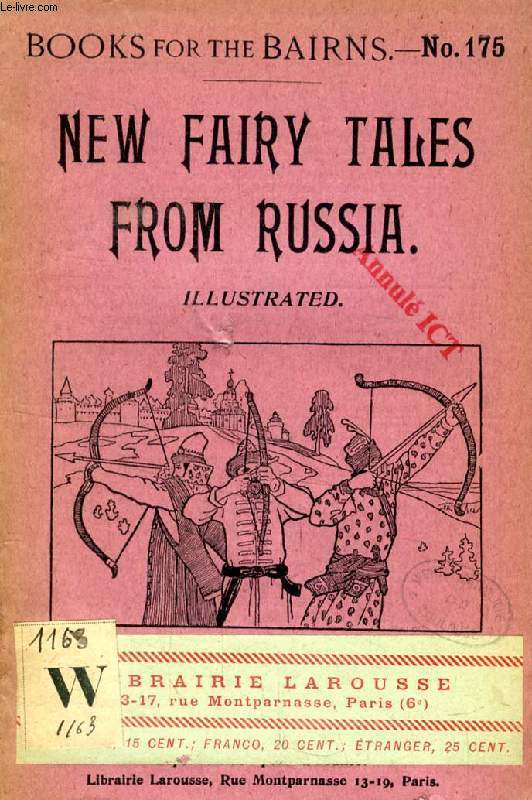 NEW FAIRY TALES FROM RUSSIA (BOOKS FOR THE BAIRNS, 175)