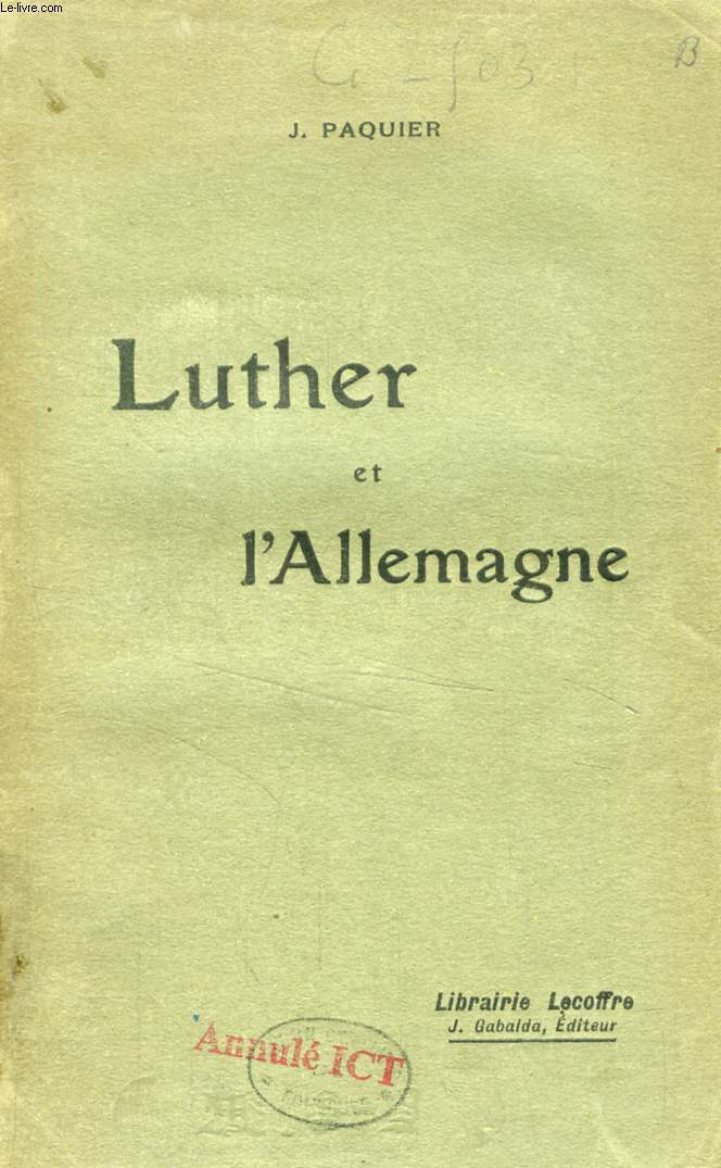 LUTHER ET L'ALLEMAGNE