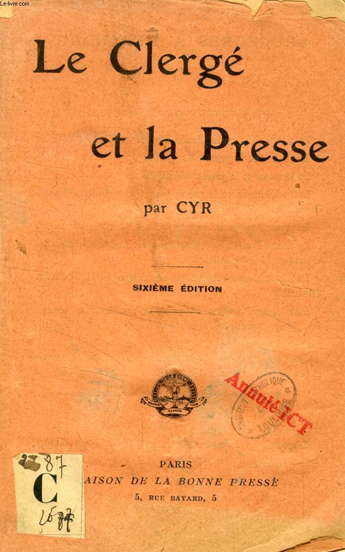 LE CLERGE ET LA PRESSE