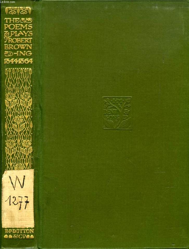 THE POEMS & PLAYS OF ROBERT BROWNING, VOL. II, 1844-1864