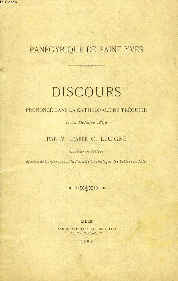 PANEGYRIQUE DE SAINT YVES, DISCOURS PRONONCE DANS LA CATHEDRALE DE TREGUIER