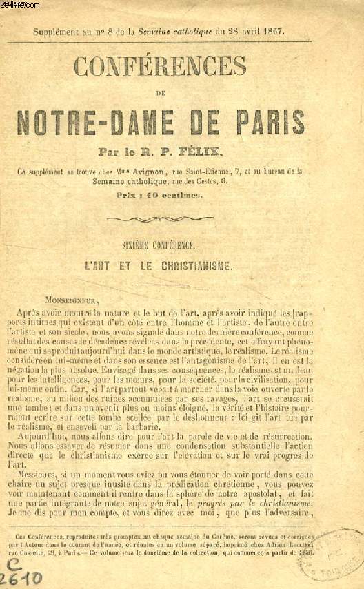 CONFERENCES DE NOTRE-DAME DE PARIS, 6e CONFERENCE, L'ART ET LE CHRISTIANISME