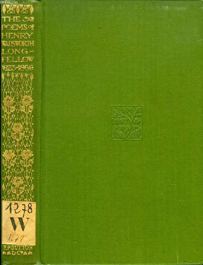 THE POEMS OF HENRY WADSWORTH LONGFELLOW, 1823-1866