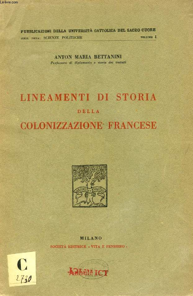 LINEAMENTI DI STORIA DELLA COLONIZZAZIONE FRANCESE