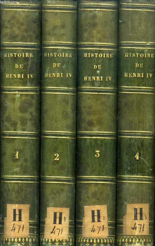 HISTOIRE DU REGNE DE HENRI IV, 4 TOMES