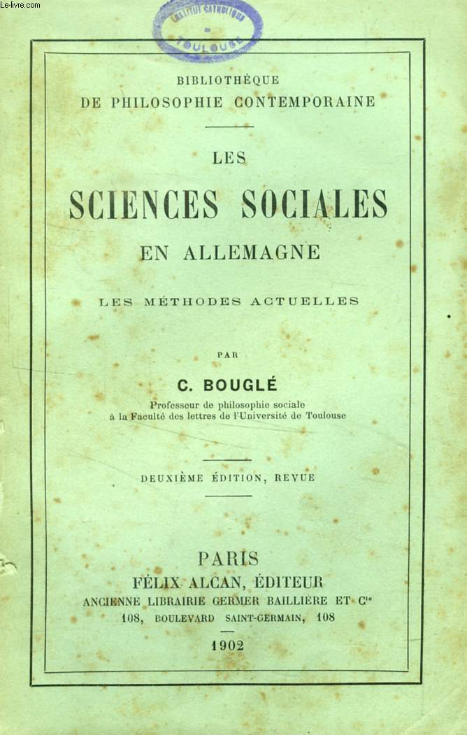 LES SCIENCES SOCIALES EN ALLEMAGNE, LES METHODES ACTUELLES