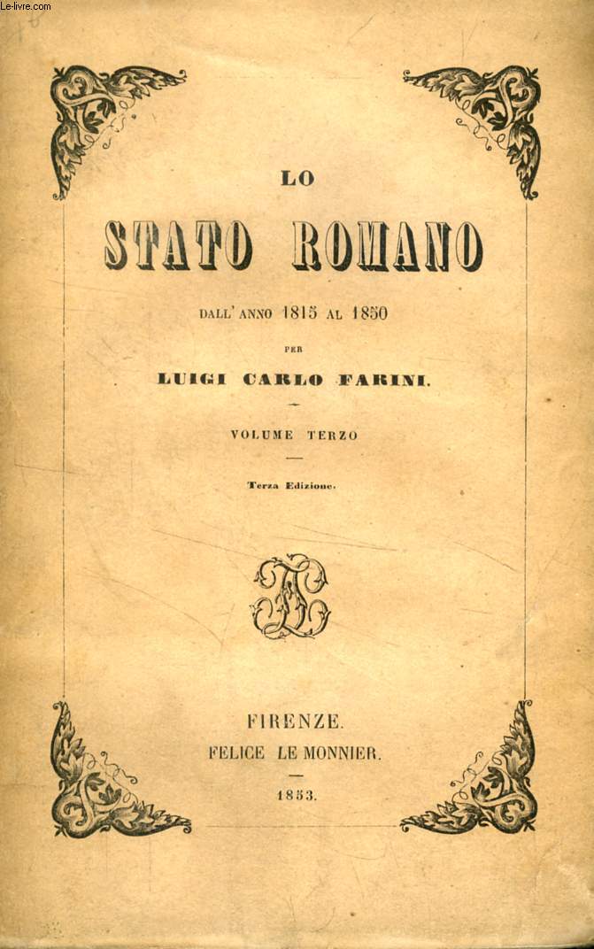 LO STATO ROMANO DALL'ANNO 1815 AL 1850, VOLUME III