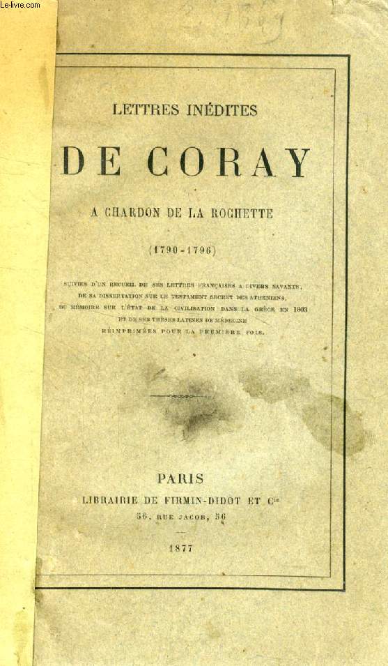 LETTRES INEDITES DE CORAY A CHARDON DE LA ROCHETTE (1790-1796)