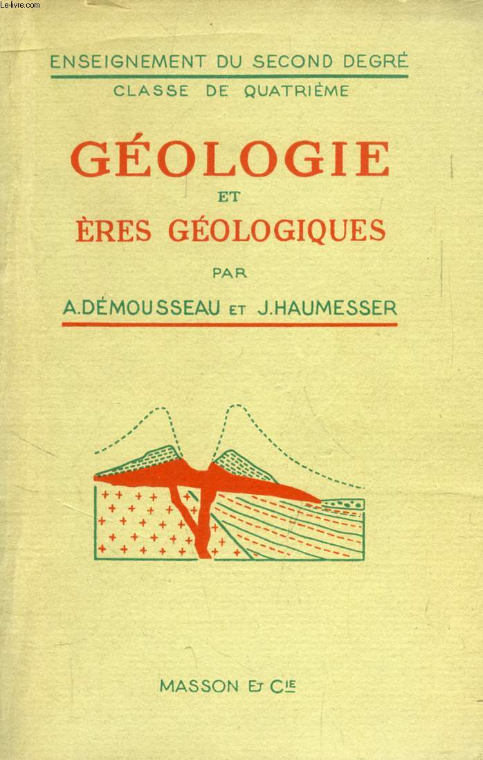 GEOLOGIE ET ERES GEOLOGIQUES, CLASSES DE 4e