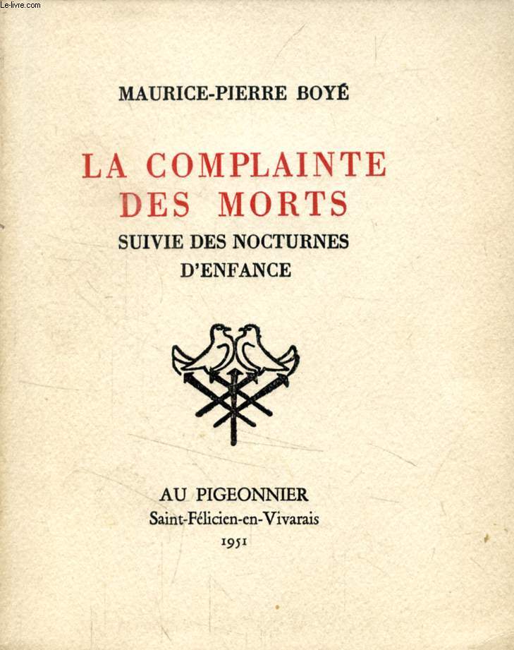 LA COMPLAINTE DES MORTS, SUIVIE DES NOCTURNES D'ENFANCE