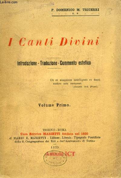 I CANTI DIVINI, VOLUME I (Introduzione, Traduzione, Commento estetico)