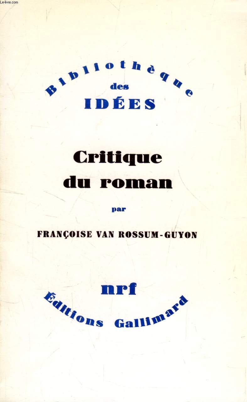 CRITIQUE DU ROMAN, ESSAI SUR 'LA MODIFICATION' DE MICHEL BUTOR