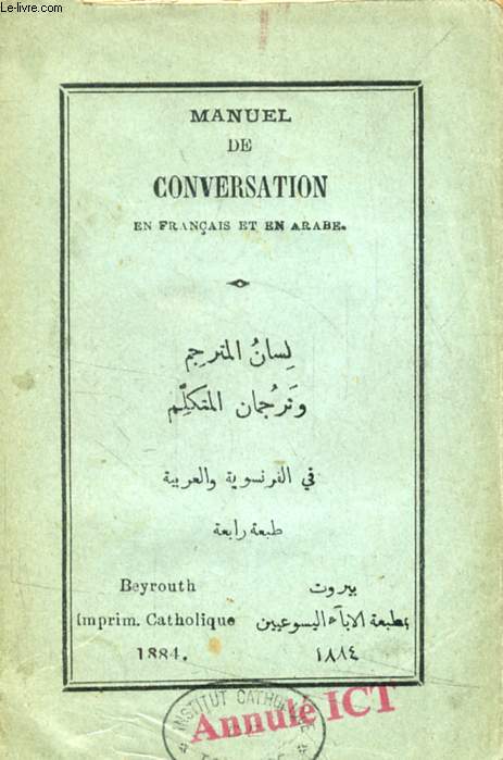 MANUEL DE CONVERSATION EN FRANCAIS ET EN ARABE