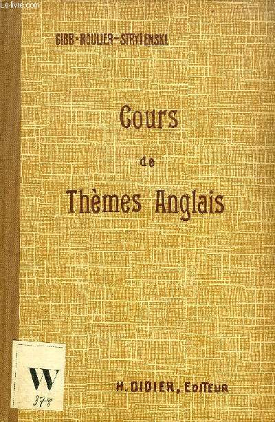 COURS DE THEMES ANGLAIS