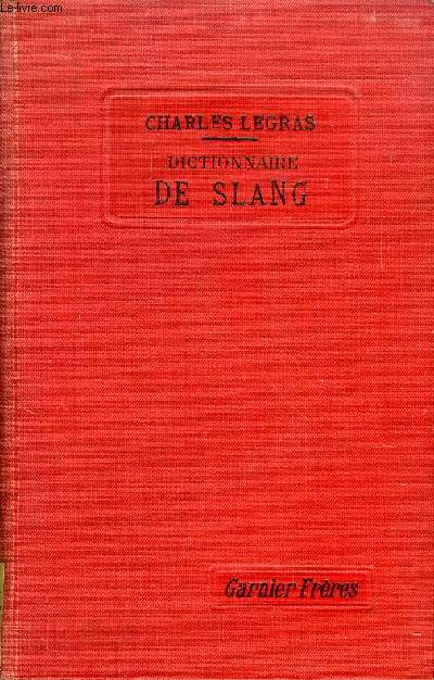 DICTIONNAIRE DE SLANG ET D'EXPRESSIONS FAMILIERES ANGLAISES