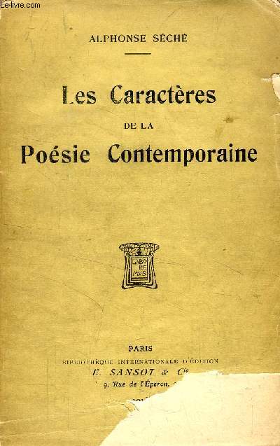 LES CARACTERES DE LA POESIE CONTEMPORAINE (Les tendances, L'amour, La nature)