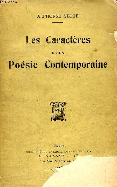 LES CARACTERES DE LA POESIE CONTEMPORAINE (Les tendances, L'amour, La nature)