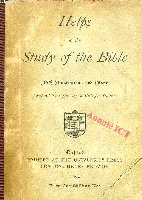 HELPS TO THE STUDY OF THE BIBLE