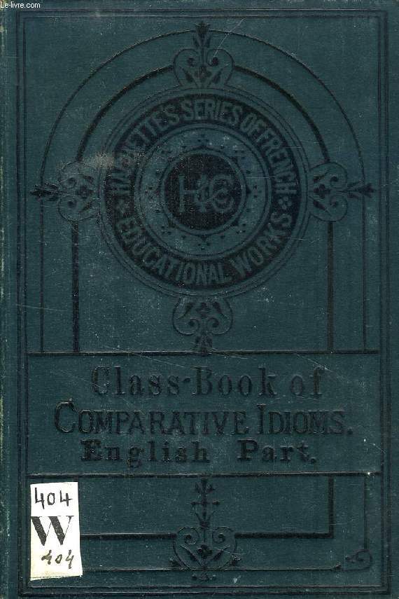 CLASS-BOOK OF COMPARATIVE IDIOMS, ENGLISH PART