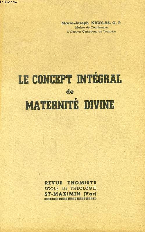 LE CONCEPT INTEGRAL DE MATERNITE DIVINE