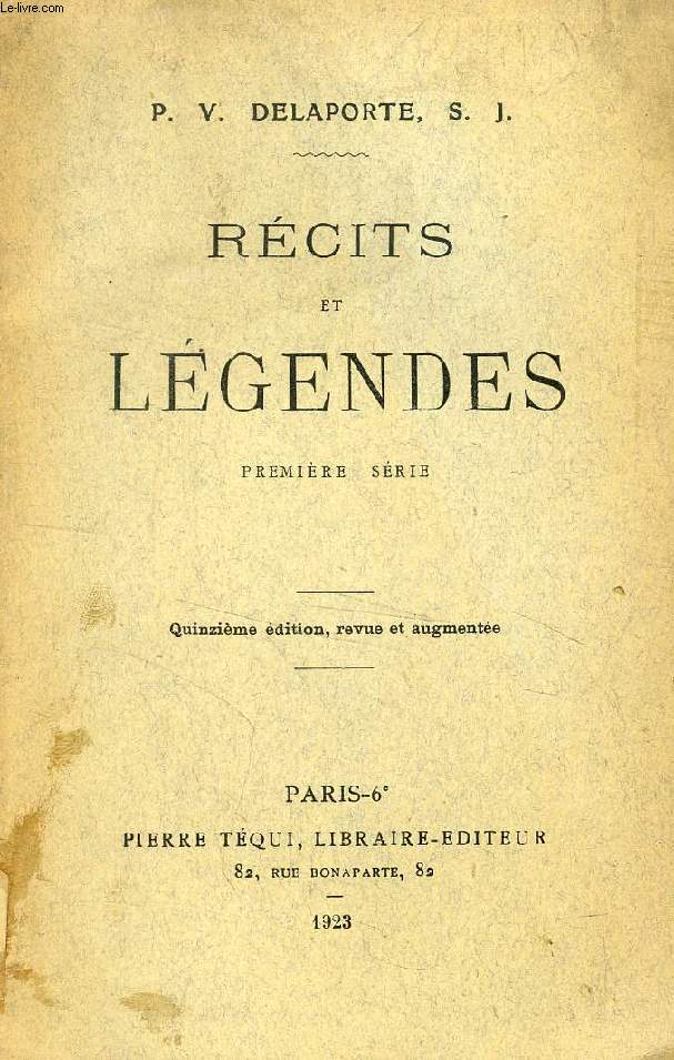 RECITS ET LEGENDES, 1re & 2e SERIES (2 VOLUMES)