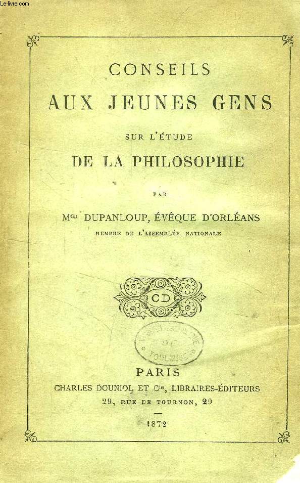 CONSEILS AUX JEUNES GENS SUR L'ETUDE DE LA PHILOSOPHIE