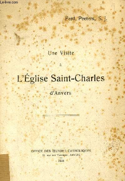 UNE VISITE A L'EGLISE SAINT-CHARLES D'ANVERS