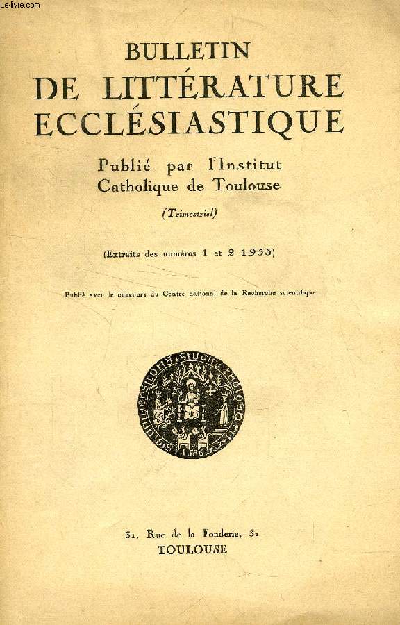 BULLETIN DE LITTERATURE ECCLESIASTIQUE, EXTRAIT, LA CONVERSION DE CONSTANTIN, ETAT DE LA QUESTION