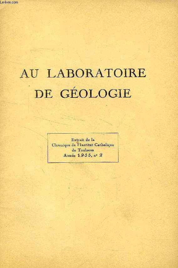 AU LABORATOIRE DE GEOLOGIE (TIRE A PART)