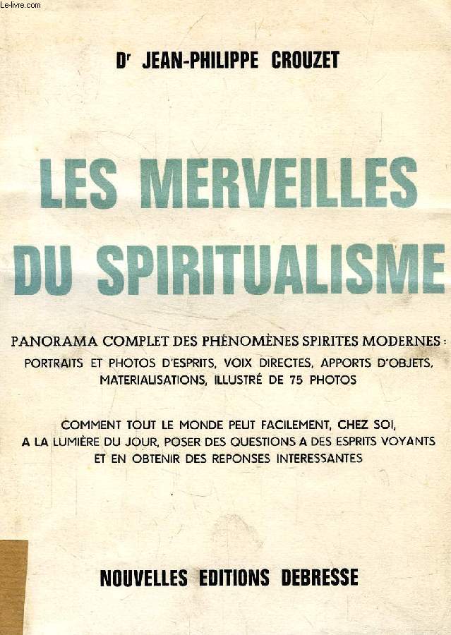 LES MERVEILLES DU SPIRITUALISME
