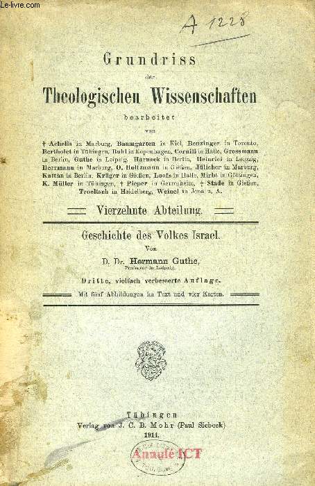 GESCHICHTE DES VOLKES ISRAEL (GRUNDRISS DER THEOLOGISCHEN WISSENSCHAFTEN)