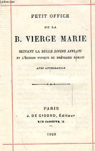 PETIT OFFICE DE LA B. VIERGE MARIE (INCOMPLET)