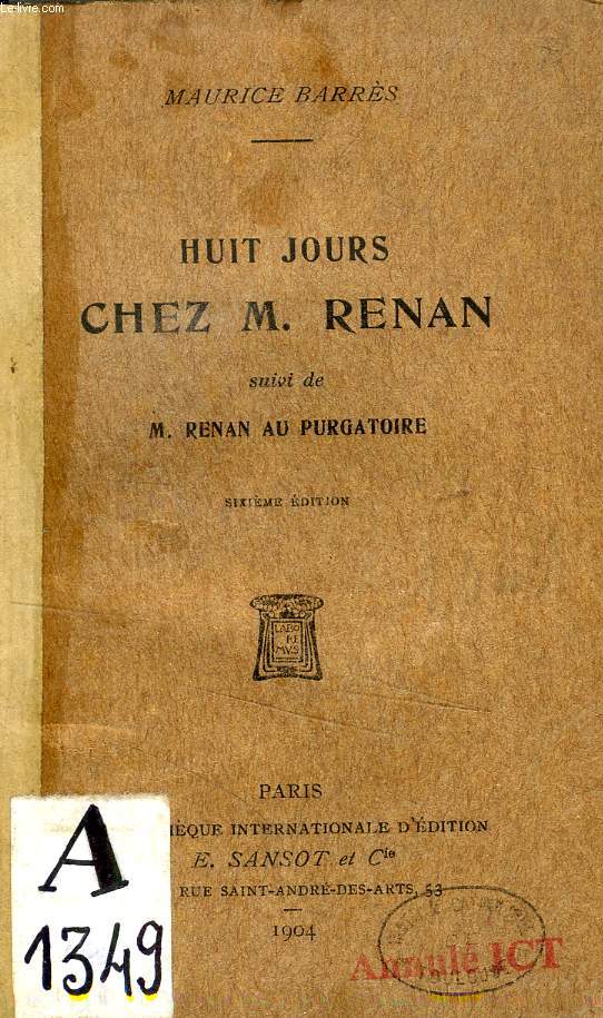 HUIT JOURS CHEZ M. RENAN, SUIVI DE M. RENAN AU PURGATOIRE
