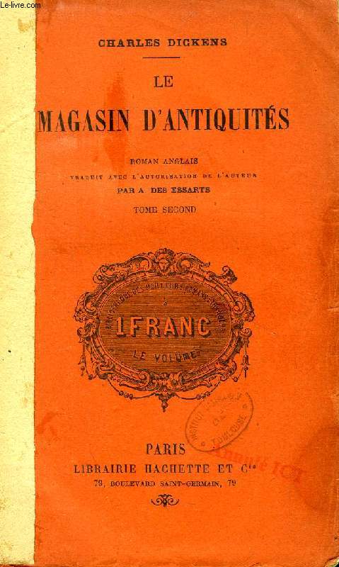 LE MAGASIN D'ANTIQUITES, TOME II