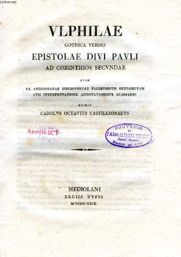 ULPHILAE GOTICA VERSIO EPISTOLAE DIVI PAULI AD CORINTHIOS SECUNDAE