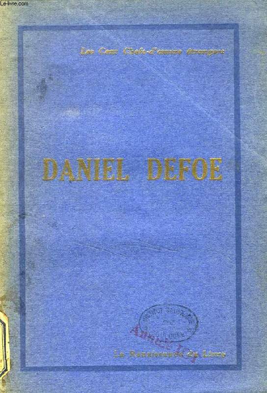 DANIEL DEFOE, OEUVRES CHOISIES