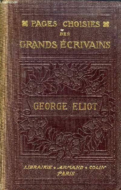 PAGES CHOISIES DES GRANDS ECRIVAINS, GEORGE ELIOT