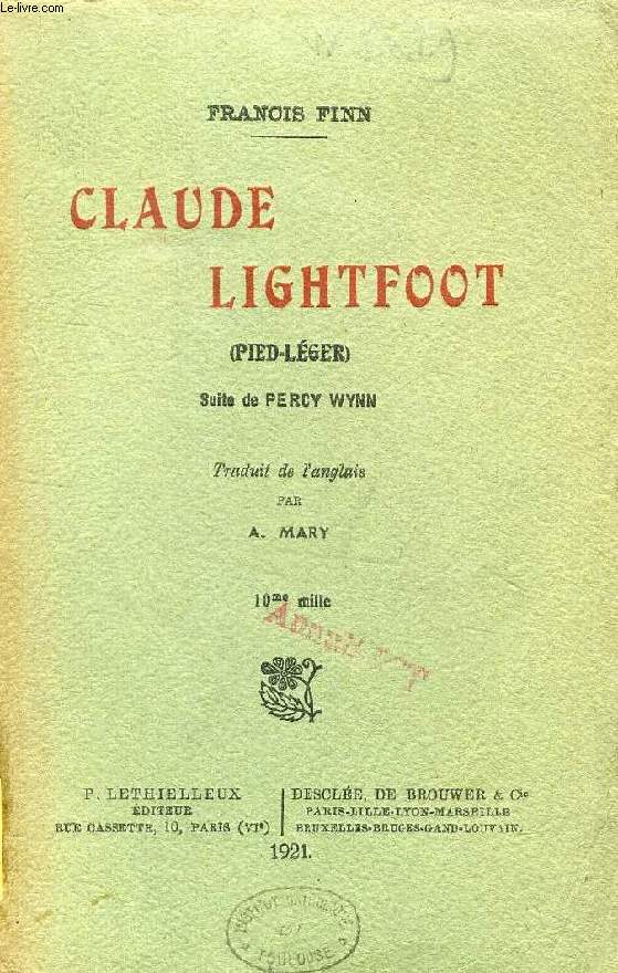 CLAUDE LIGHTFOOT (PIED-LEGER)