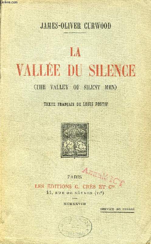 LA VALLEE DU SILENCE