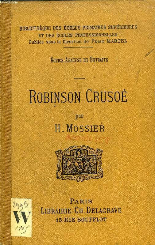 ROBINSON CRUSOE (Notice, Analyse, Extraits)