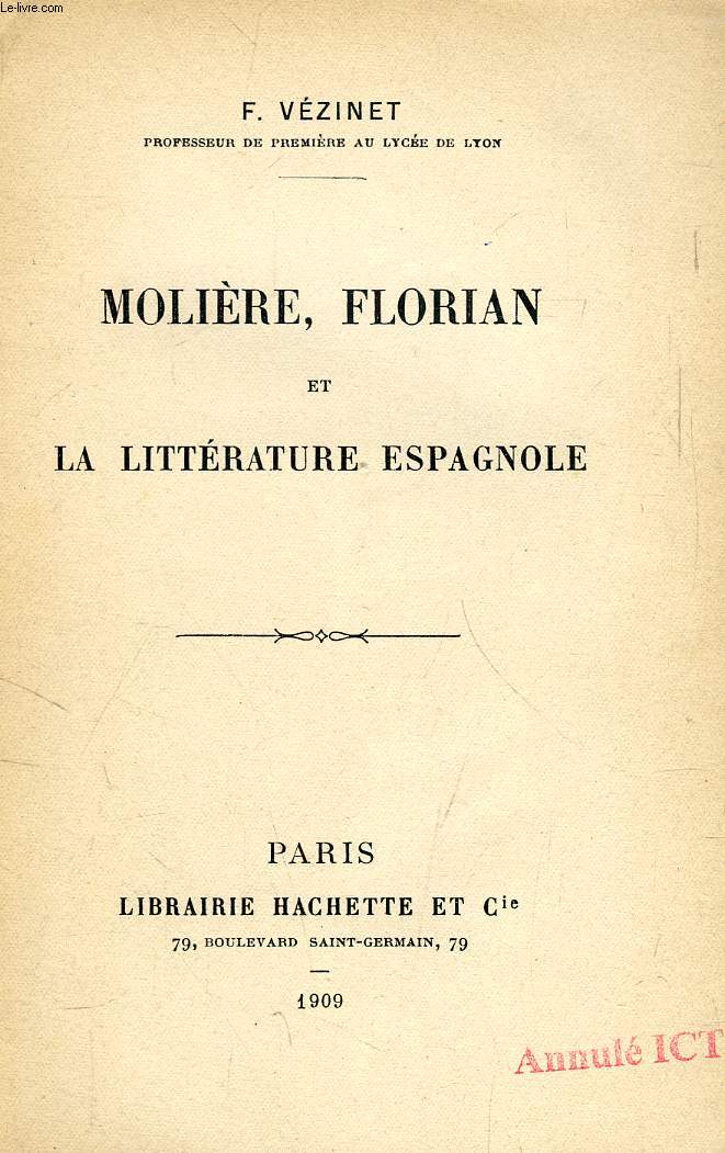 MOLIERE, FLORIAN ET LA LITTERATURE ESPAGNOLE