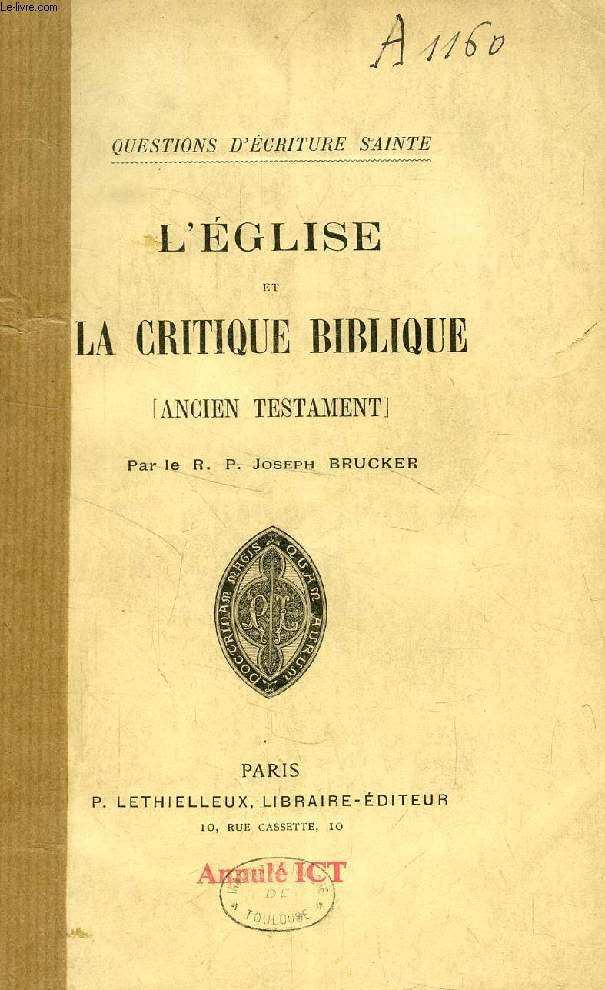 L'EGLISE ET LA CRITIQUE BIBLIQUE (ANCIEN TESTAMENT)