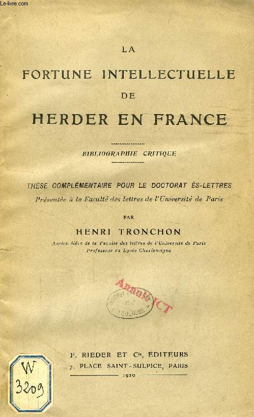 LA FORTUNE INTELLECTUELLE DE HERDER EN FRANCE, BIBLIOGRAPHIE CRITIQUE (THESE)