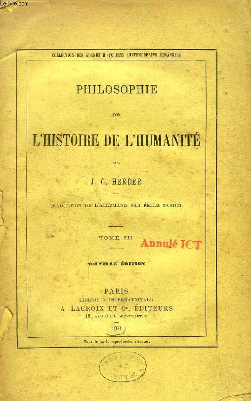 PHILOSOPHIE DE L'HISTOIRE DE L'HUMANITE, TOME III