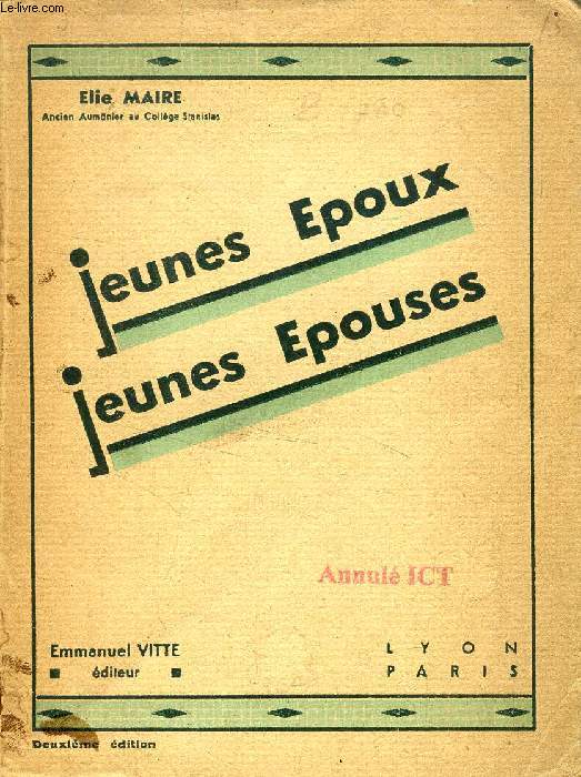 JEUNES EPOUX, JEUNES EPOUSES