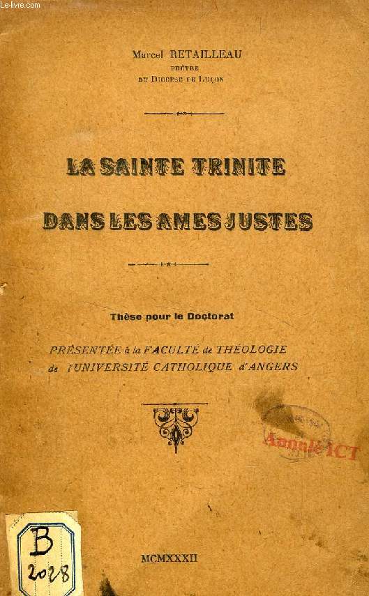 LA SAINTE TRINITE DANS LES AMES JUSTES (THESE)