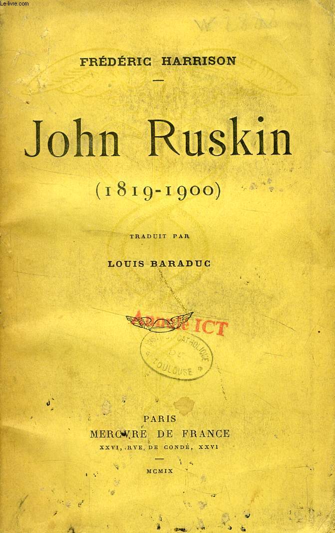 JOHN RUSKIN, 1819-1900
